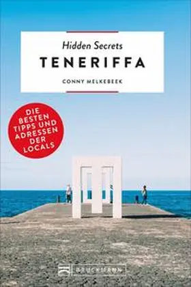 Melkebeek |  Hidden Secrets Teneriffa | Buch |  Sack Fachmedien