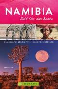 Karl |  Bruckmann Reiseführer Namibia: Zeit für das Beste | eBook | Sack Fachmedien