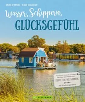 Zaglitsch |  Wasser, Schippern, Glücksgefühl | eBook | Sack Fachmedien