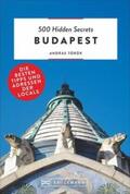 Török |  500 Hidden Secrets Budapest | Buch |  Sack Fachmedien