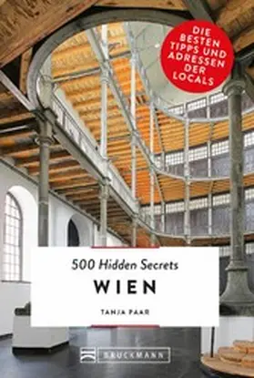 Paar |  Bruckmann: 500 Hidden Secrets Wien | eBook | Sack Fachmedien