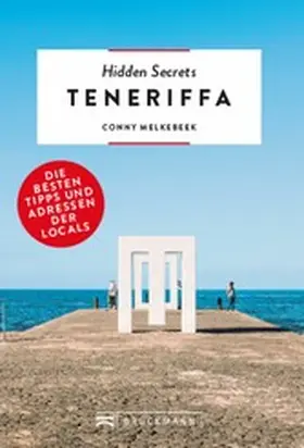 Melkebeek |  Bruckmann: Hidden Secrets Teneriffa | eBook | Sack Fachmedien