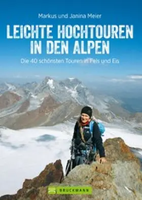 Meier |  Leichte Hochtouren in den Alpen | eBook | Sack Fachmedien