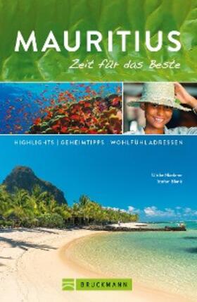 Niederer |  Bruckmann Reiseführer Mauritius: Zeit für das Beste | eBook | Sack Fachmedien