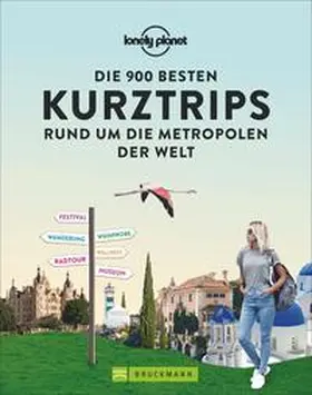 Hohdorf |  Die 900 besten Kurztrips rund um die Metropolen der Welt | Buch |  Sack Fachmedien