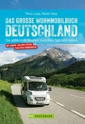 Lupp / Klug |  Das große Wohnmobilbuch Deutschland | eBook | Sack Fachmedien