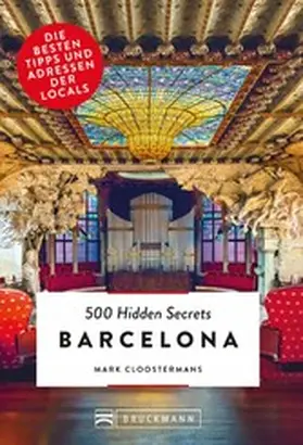 Cloostermans |  Bruckmann: 500 Hidden Secrets Barcelona | eBook | Sack Fachmedien