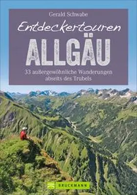 Schwabe |  Entdeckertouren Allgäu | Buch |  Sack Fachmedien