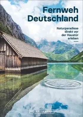 Schattauer |  Fernweh Deutschland | Buch |  Sack Fachmedien