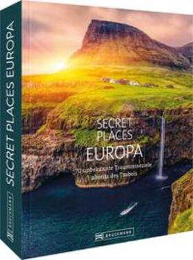 Kohl / Drouve / Schiller | Secret Places Europa | Buch | 978-3-7343-1912-9 | sack.de