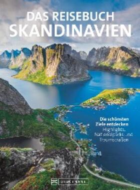 Krämer / Spitzenberger / Dohme |  Das Reisebuch Skandinavien. Die schönsten Ziele entdecken | eBook | Sack Fachmedien