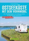 Berning |  Ostseeküste mit dem Wohnmobil | Buch |  Sack Fachmedien