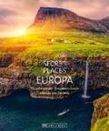 Kohl / Drouve / Schiller |  Bildband: Secret Places Europa. Verborgene Orte und wilde Natur. | eBook | Sack Fachmedien