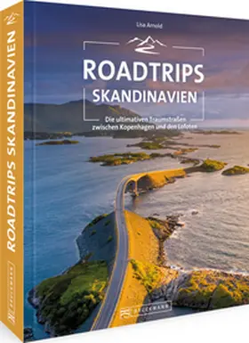 Arnold |  Roadtrips Skandinavien | Buch |  Sack Fachmedien