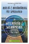 Lupp / Klug |  Wochenend und Wohnmobil - Kleine Auszeiten Berlin & Brandenburg mit Spreewald | Buch |  Sack Fachmedien