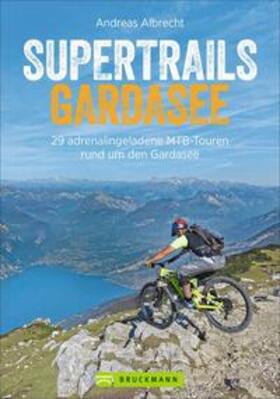 Albrecht | Supertrails Gardasee | Buch | 978-3-7343-2142-9 | sack.de