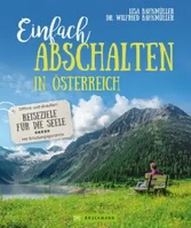 Bahnmüller |  Einfach abschalten in Österreich | eBook | Sack Fachmedien