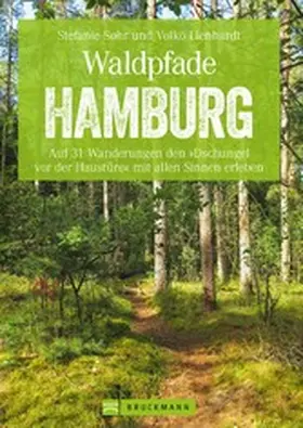Sohr / Lienhardt |  Waldpfade Hamburg | eBook | Sack Fachmedien