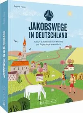 Heue |  Jakobswege in Deutschland | Buch |  Sack Fachmedien