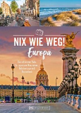 Rusch / Karl / Astor | Nix wie weg! Europa | E-Book | sack.de
