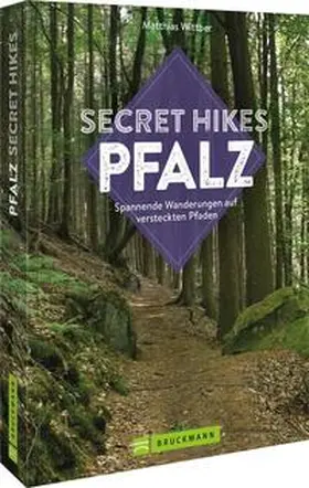 Wittber |  Secret Hikes Pfalz | Buch |  Sack Fachmedien