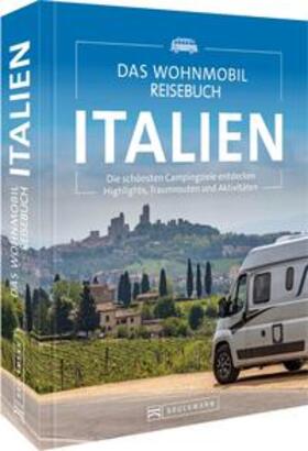 Moll / Diverse / Behrmann | Das Wohnmobil Reisebuch Italien | Buch | 978-3-7343-2514-4 | sack.de