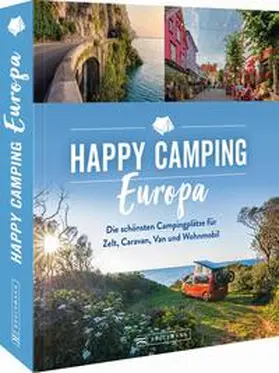Moll | Happy Camping Europa | Buch | 978-3-7343-2535-9 | www.sack.de