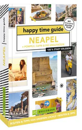 de Brouwer |  happy time guide Neapel + Pompeji, Capri & die Amalfiküste | Buch |  Sack Fachmedien