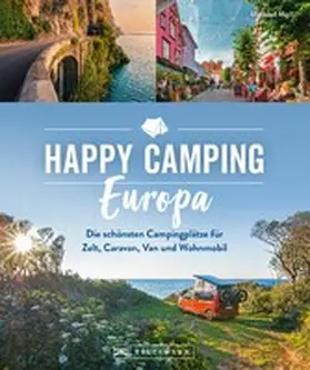 Moll |  Happy Camping Europa | eBook | Sack Fachmedien