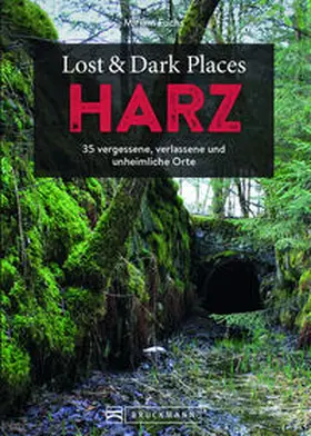 Fuchs |  Lost & Dark Places Harz | eBook | Sack Fachmedien