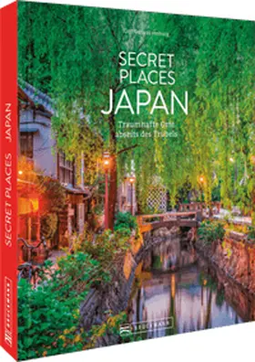 Schwarzenburg |  Secret Places Japan | Buch |  Sack Fachmedien
