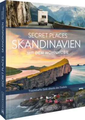 Arnold / Moll |  Secret Places Skandinavien mit dem Wohnmobil | Buch |  Sack Fachmedien