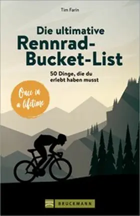 Farin |  Die ultimative Rennrad-Bucket-List | eBook | Sack Fachmedien