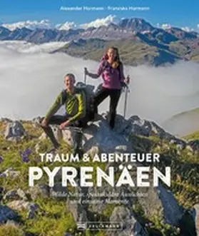 Hormann |  Traum und Abenteuer Pyrenäen | eBook | Sack Fachmedien