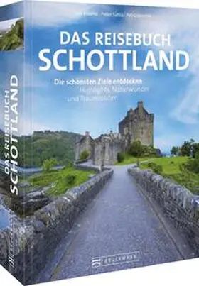 Haafke / Sahla |  Das Reisebuch Schottland | Buch |  Sack Fachmedien