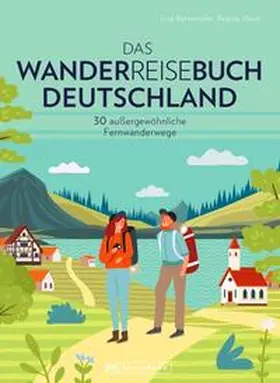 Bahnmüller / Heue |  Das Wanderreisebuch Deutschland | Buch |  Sack Fachmedien