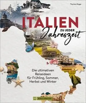 Migge |  Italien zu jeder Jahreszeit | eBook | Sack Fachmedien