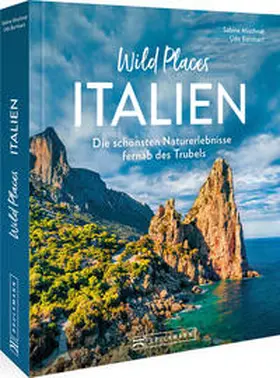 Mischnat |  Wild Places Italien | Buch |  Sack Fachmedien