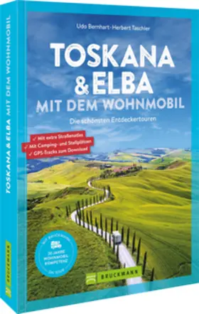 Bernhart / Taschler |  Toskana & Elba mit dem Wohnmobil | Buch |  Sack Fachmedien