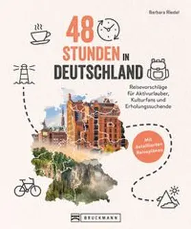 Riedel |  48 Stunden in Deutschland | Buch |  Sack Fachmedien