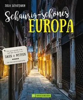 Schattauer |  Schaurig-schönes Europa | eBook | Sack Fachmedien