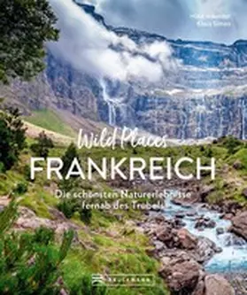Maunder / Simon |  Wild Places Frankreich | eBook | Sack Fachmedien