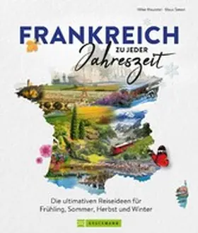 Maunder / Simon |  Frankreich zu jeder Jahreszeit | eBook | Sack Fachmedien