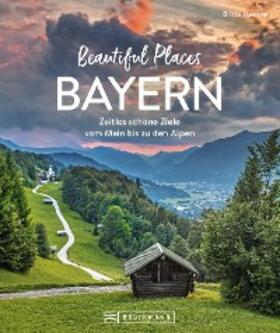 Mentzel | Beautiful Places Bayern | E-Book | sack.de