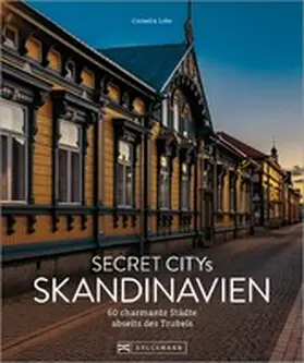 Lohs |  Secret Citys Skandinavien | eBook | Sack Fachmedien