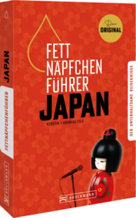 Fels |  Fettnäpfchenführer Japan | Buch |  Sack Fachmedien