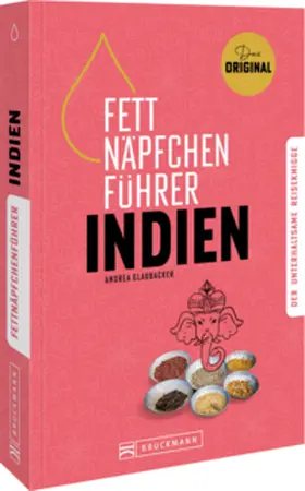 Glaubacker |  Fettnäpfchenführer Indien | Buch |  Sack Fachmedien