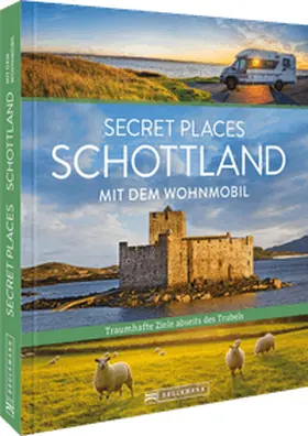 Haafke |  Secret Places Schottland mit dem Wohnmobil | Buch |  Sack Fachmedien
