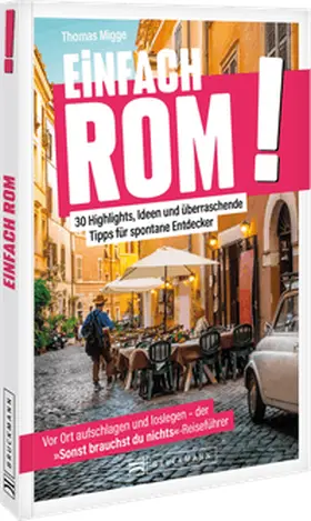 Migge |  Einfach Rom! | Buch |  Sack Fachmedien