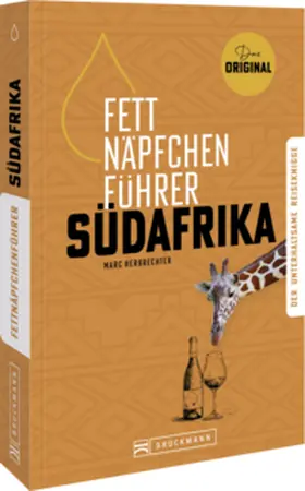 Herbrechter |  Fettnäpfchenführer Südafrika | Buch |  Sack Fachmedien